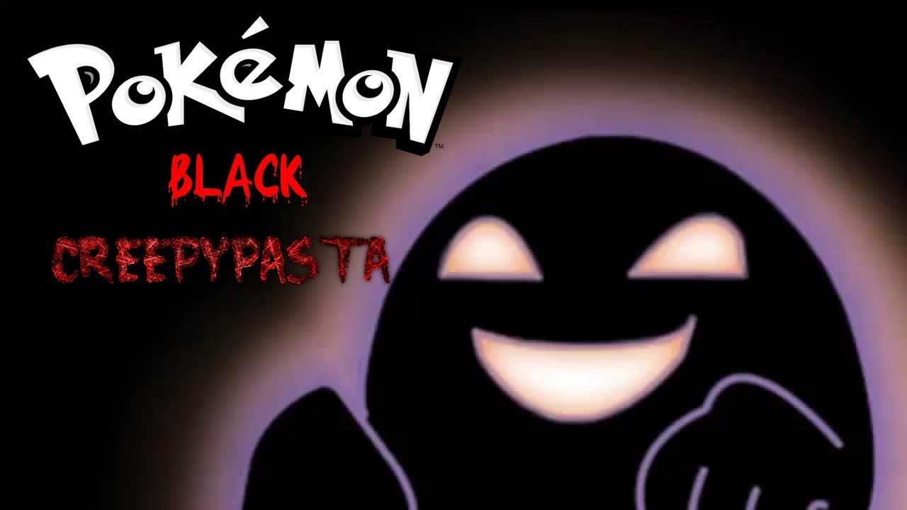 pokemon black creepypasta game
